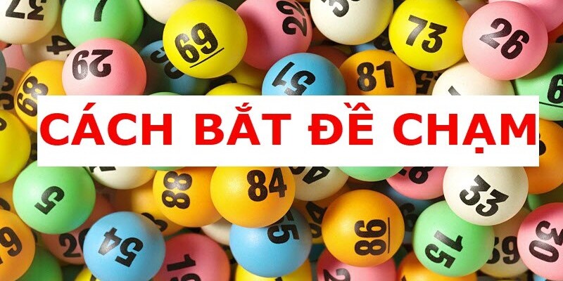 Chơi dàn đề 50 số bằng cầu chạm có độ chính xác cao