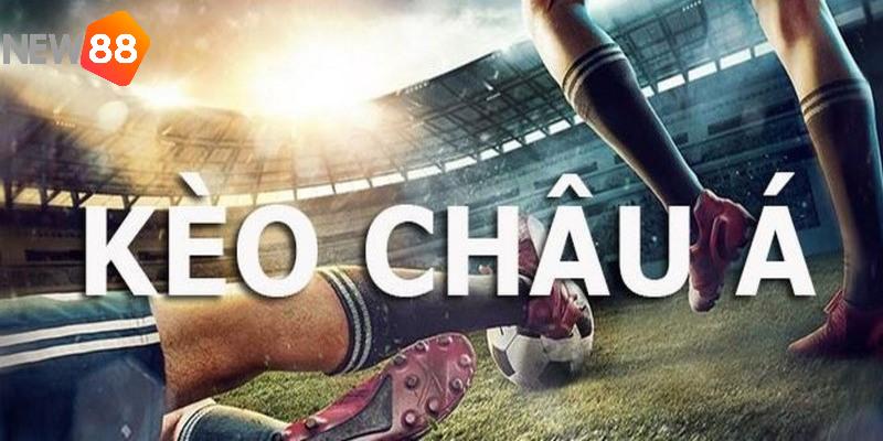 Cược chấp châu Á hấp dẫn tại NEW88